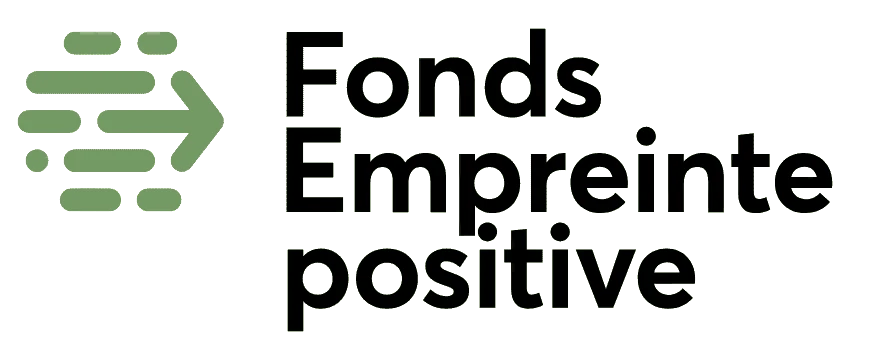 Fonds Empreinte positive